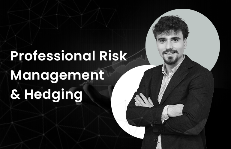 Professional Risk Management and Hedging